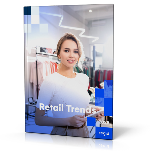 Cegid: Retail Trends 2025